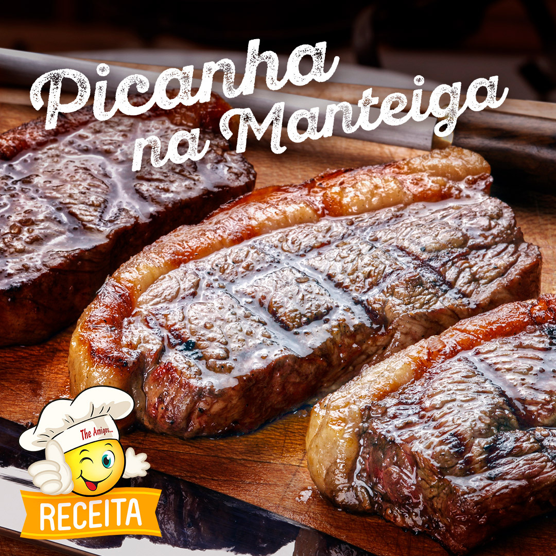 Receita De Picanha Na Manteiga The Amigos